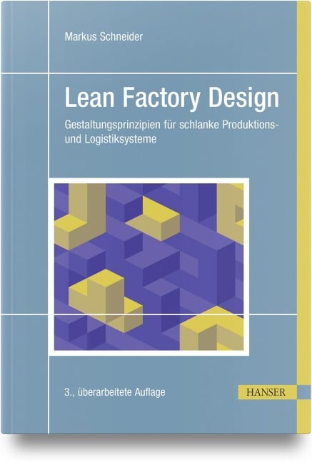 Lean Factory Design - Markus Schneider