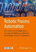 Cover-Bild zum Titel 'Robotic Process Automation' von 'Christina Koch, Stephen Fedtke'