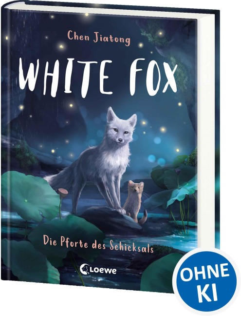 White Fox (Band 4) - Die Pforte des Schicksals - Jiatong Chen