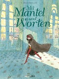 Cover-Bild zum Titel 'Mit Mantel und Worten' von 'Flore Vesco, Kerascoët'