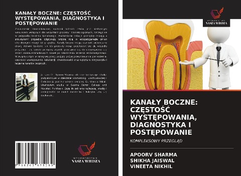 KANA¿Y BOCZNE: CZ¿STO¿¿ WYST¿POWANIA, DIAGNOSTYKA I POST¿POWANIE - Apoorv Sharma, Shikha Jaiswal, Vineeta Nikhil
