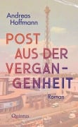 Cover-Bild zum Titel 'Post aus der Vergangenheit' von 'Andreas Hoffmann'