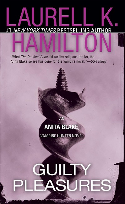 Guilty Pleasures - Laurell K. Hamilton