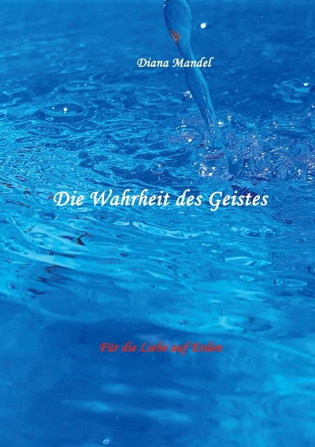 Für die Liebe auf Erden - Diana Mandel