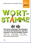 Cover-Bild zum Titel 'Wortstämme' von 'Günther Thomé, Dorothea Thomé'