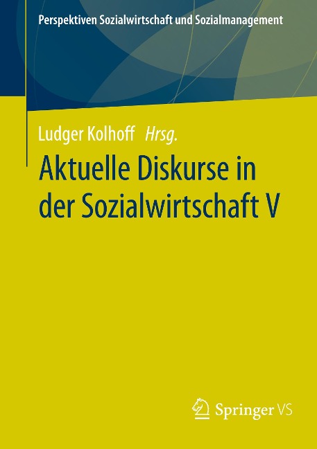 Aktuelle Diskurse in der Sozialwirtschaft V - 