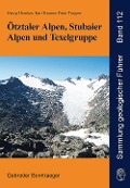 Cover-Bild zum Titel 'Ötztaler Alpen, Stubaier Alpen und Texelgruppe' von 'Georg Hoinkes, Karl Krainer, Peter Tropper'