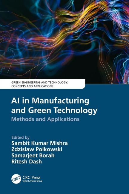 AI in Manufacturing and Green Technology - 