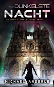 Cover-Bild zum Titel 'Die dunkelste Nacht' von 'Michael Anderle'