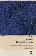 Cover-Bild zum Titel 'The Integral Nature of Things' von 'Lata Mani'