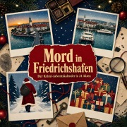 Cover-Bild zum Titel 'Mord in Friedrichshafen' von 'Matteo Schneider'