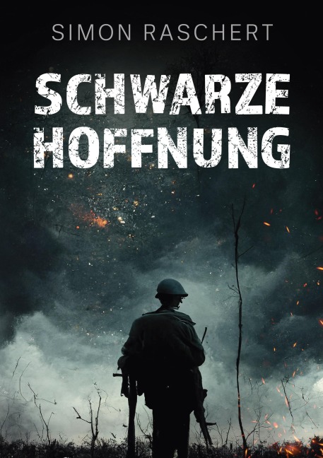 Schwarze Hoffnung - Simon Raschert