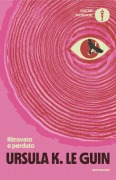 Cover-Bild zum Titel 'Ritrovato e perduto' von 'Ursula K. Le Guin'