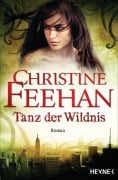 Cover-Bild zum Titel 'Tanz der Wildnis' von 'Christine Feehan'