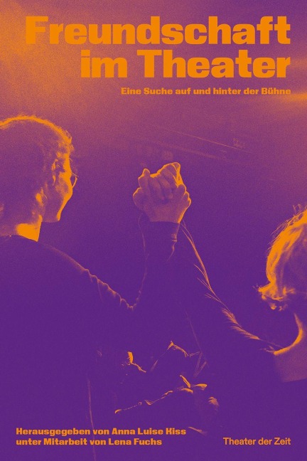 Freundschaft im Theater - 