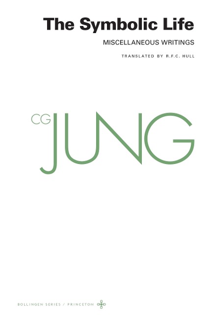 Collected Works of C. G. Jung, Volume 18 - C G Jung