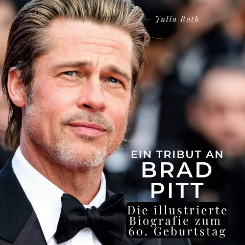 Ein Tribut an Brad Pitt - Julia Roth