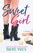 Sweet Girl - Rachel Hollis