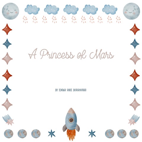 A Princess of Mars - Edgar Rice Burroughs