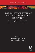 Cover-Bild zum Titel 'The Impact of Extreme Weather on School Education' von ''