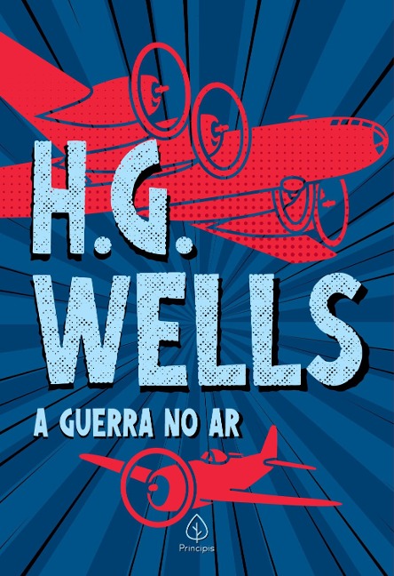 A Guerra no Ar - H. G. Wells