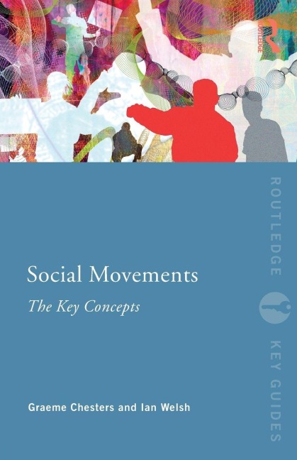 Social Movements - Graeme Chesters, Ian Welsh