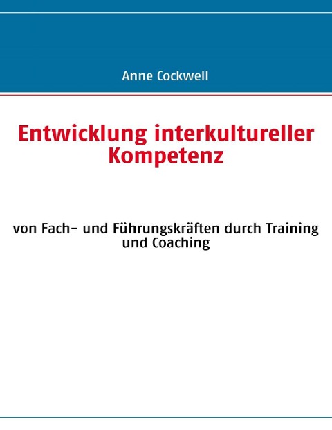 Entwicklung interkultureller Kompetenz - Anne Cockwell