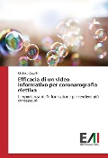 Cover-Bild zum Titel 'Efficacia di un video informativo per coronarografia elettiva' von 'Michele Cavallin'