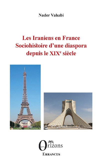 Les Iraniens en France - Nader Vahabi