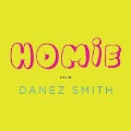 Homie Lib/E: Poems - Danez Smith