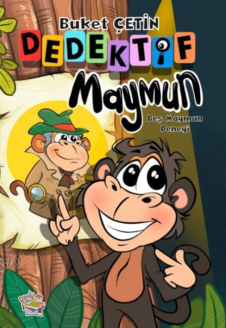 Dedektif Maymun - Bes Maymun Deneyi - Buket Cetin