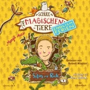 Die Schule der magischen Tiere - Endlich Ferien 2 - Silas und Rick - Margit Auer