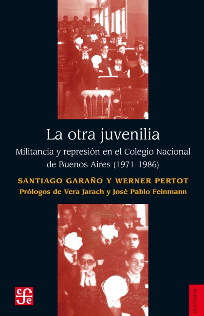 La otra juvenilia - Santiago Garaño, Werner Pertot