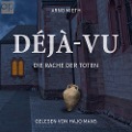 Cover-Bild zum Titel 'Déjà-vu' von 'Arno Mieth'