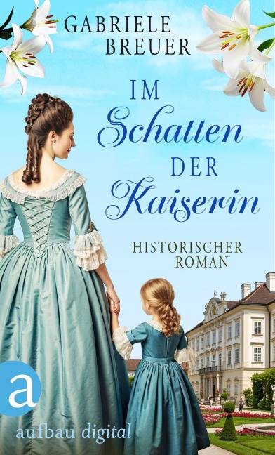 Im Schatten der Kaiserin - Gabriele Breuer