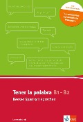 Cover-Bild zum Titel 'Tener la palabra: Besser Spanisch sprechen' von 'Christoph Wurm'