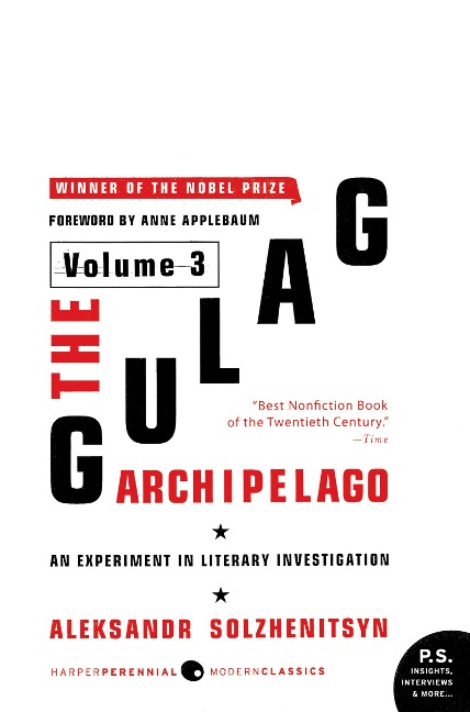 The Gulag Archipelago [Volume 3] - Aleksandr I. Solzhenitsyn