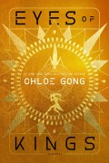 Cover-Bild zum Titel 'Eyes of Kings' von 'Chloe Gong'