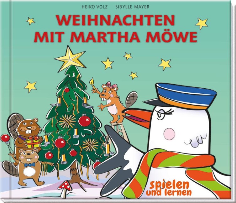 Weihnachten mit Martha Möwe - Heiko Volz