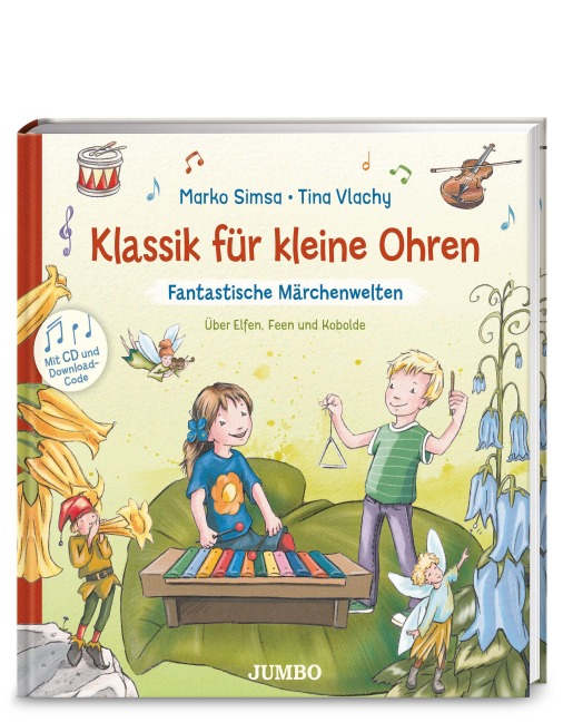 Klassik für kleine Ohren 2 - Marko Simsa