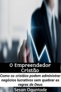 Cover-Bild zum Titel 'O Empreendedor Cristão' von 'Sesan Oguntade'