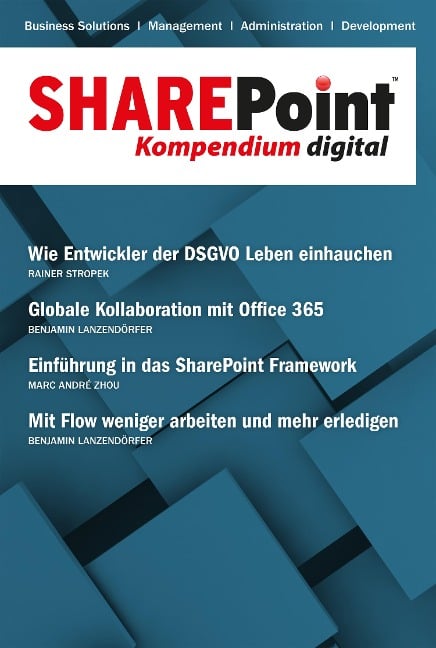 SharePoint Kompendium - Bd. 20 - Marc André Zhou, Benjamin Lanzendörfer, Rainer Stropek