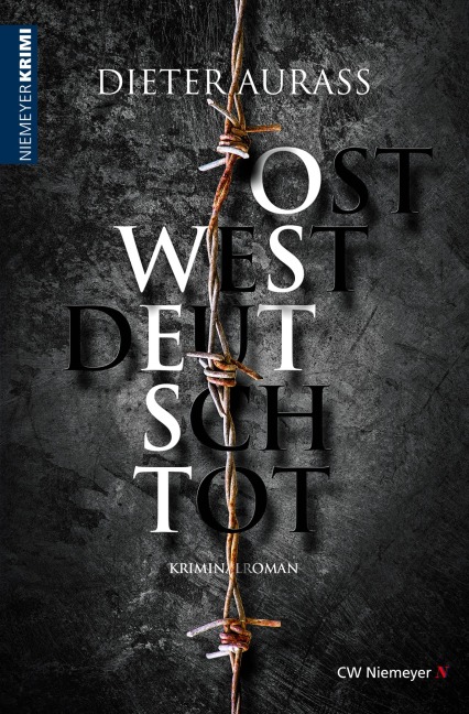OST WEST DEUTSCH TOT - Dieter Aurass
