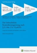 Cover-Bild zum Titel 'Der luftrechtliche Kontrahierungszwang nach § 21 Abs. 2 S. 3 LuftVG (SLW 47)' von 'Moritz Alexander Becker'