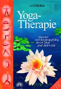 Cover-Bild zum Titel 'Yoga-Therapie. Mit CD-ROM' von 'A. G. Mohan'