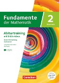 Fundamente der Mathematik 02. Baden-Württemberg - Geometrie (Vektoren, Geraden und Ebenen) und Stochastik (Grundlagen, Binomialverteilung, Normalverteilung, Hypothesentes) - Traingsheft - 