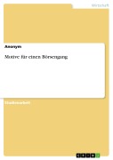 Cover-Bild zum Titel 'Motive für einen Börsengang' von ''