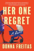 Cover-Bild zum Titel 'Her One Regret' von 'Donna Freitas'
