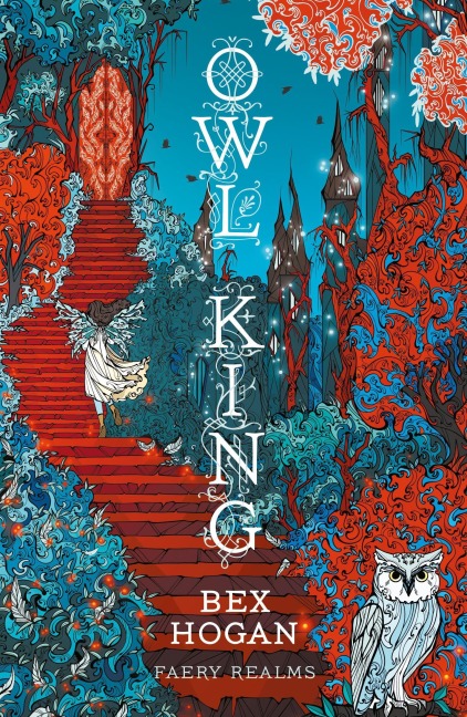 Owl King - Bex Hogan