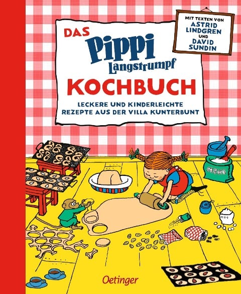 Das Pippi Langstrumpf Kochbuch - Astrid Lindgren, David Sundin, Johanna Westman